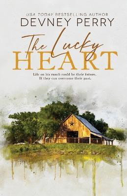 The Lucky Heart(English, Paperback, Perry Devney)