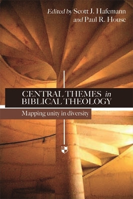 Central themes in Biblical theology(English, Paperback, House Scott J Hafemann, Paul R)