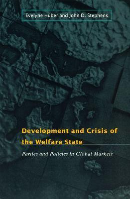 Development and Crisis of the Welfare State(English, Paperback, Huber Evelyne)