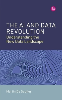 The AI and Data Revolution(English, Hardcover, De Saulles Martin)