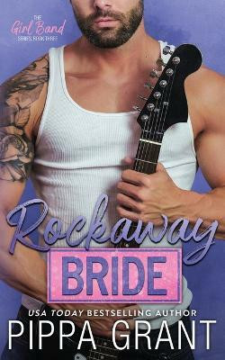 Rockaway Bride(English, Paperback, Grant Pippa)