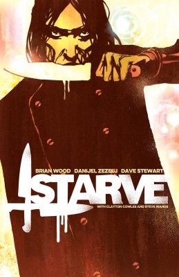 Starve Volume 1(English, Paperback, Wood Brian)