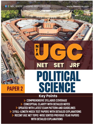 UGC NET Political Science  - Paper 2 Theory Book 2025 | Previous Year Solved Papers with 3 Mock Tests & Theory | Best Seller PYQ Book for NTA UGC NET, JRF & SET Political Science Exam in India | IFAS Publications(Paperback, IFAS Publications)