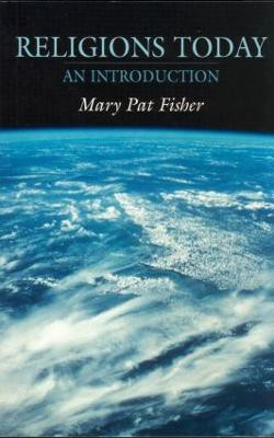 Religions Today abr ed 4 Revised ed Edition(English, Paperback, Fisher Mary Pat)