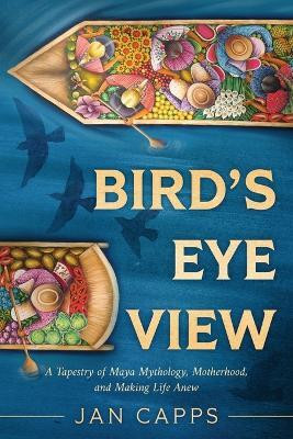 Bird's Eye View(English, Paperback, Capps Jan)