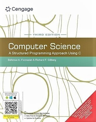 Computer Science: A Structured Programming Approach Using C , 3rd Edition(USED-GOOD)(Paperback, Behrouz A. Forouzan)