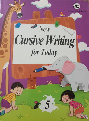 New cursive writing for today class 5(Paperback, Xyz)