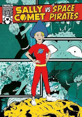 Sally Comet vs The Space Pirates(English, Paperback, Twiddy Robin)