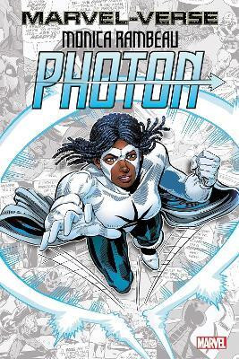 Marvel-Verse: Monica Rambeau - Photon(English, Paperback, Stern Roger)