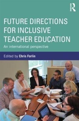 Future Directions for Inclusive Teacher Education  - An International Perspective(English, Paperback, unknown)