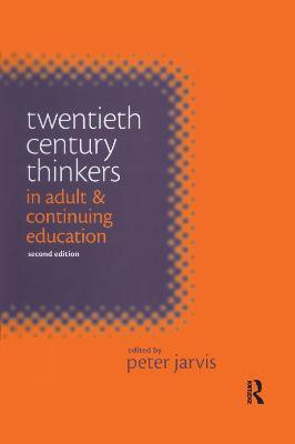 Twentieth Century Thinkers in Adult and Continuing Education(English, Paperback, unknown)