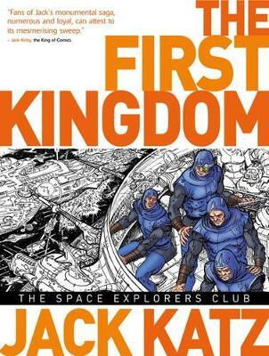 The First Kingdom Vol. 5: The Space Explorers Club(English, Hardcover, Katz Jack)