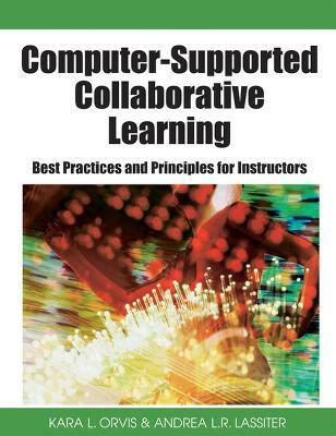 Computer-supported Collaborative Learning(English, Hardcover, Orvis Kara L.)