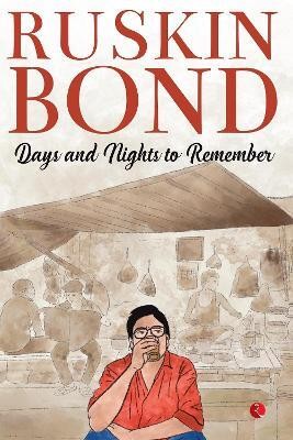 DAYS AND NIGHTS TO REMEMBER(English, Paperback, BOND RUSKIN)