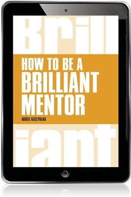 Brilliant Mentoring(English, Electronic book text, Szczyglak Gisele)