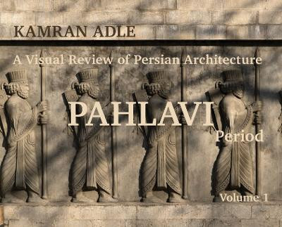 A Visual Review of Persian Architecture(English, Hardcover, unknown)