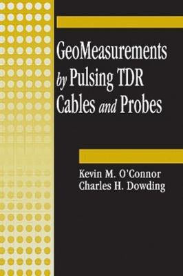 GeoMeasurements by Pulsing TDR Cables and Probes(English, Hardcover, O'Connor Kevin M)