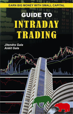 Guide to Intraday Trading Book: Earn Big Money With Small Capital(Paperback, JMD BOOKS)