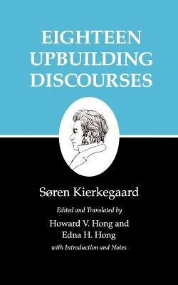 Eighteen Upbuilding Discourses(English, Paperback, Kierkegaard Soren)