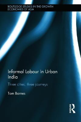 Informal Labour in Urban India(English, Hardcover, Barnes Tom)