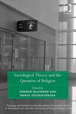 Sociological Theory and the Question of Religion(English, Hardcover, unknown)