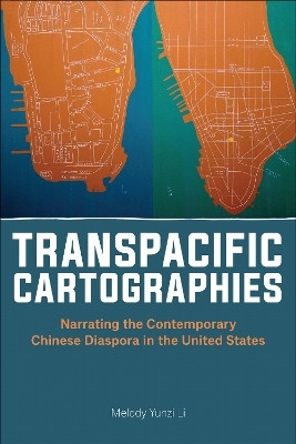 Transpacific Cartographies(English, Paperback, Li Melody Yunzi)