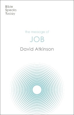 The Message of Job(English, Paperback, Atkinson David)