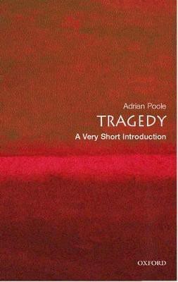 Tragedy(English, Paperback, Poole Adrian)