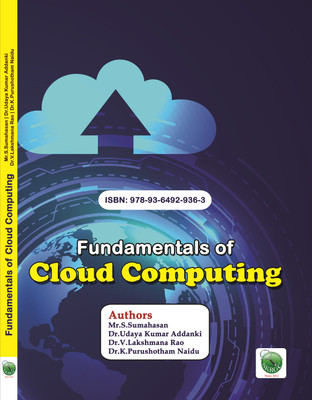 Fundamentals of Cloud Computing(Paperback, Mr.S.Sumahasan,, Dr.Udaya Kumar Addanki,, Dr.V.Lakshmana Rao,, Dr.K.Purushotham Naidu)