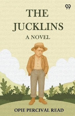 The JucklinsA Novel (Edition1)(English, Paperback, Read Opie Percival)