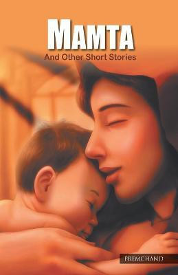 Mamta and Other Short Stories(English, Paperback, Munshi Premchand)