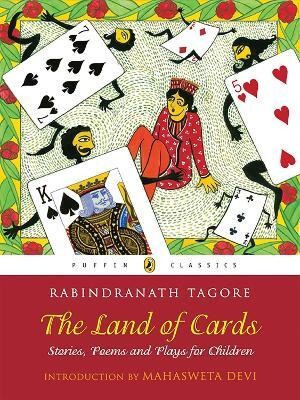 Puffin Classics: The Land Of Cards(English, Book, Tagore Rabindranath)