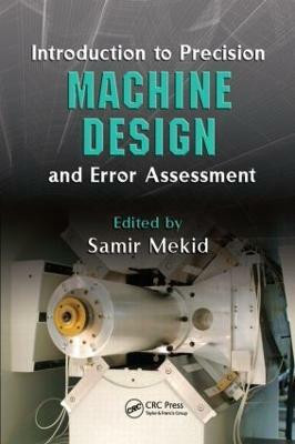 Introduction to Precision Machine Design and Error Assessment(English, Hardcover, unknown)
