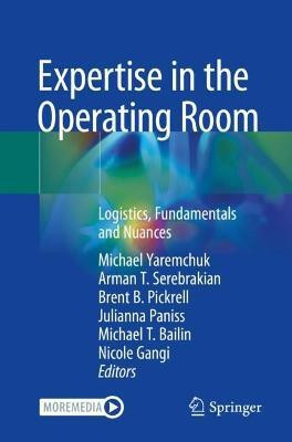 Expertise in the Operating Room(English, Paperback, unknown)