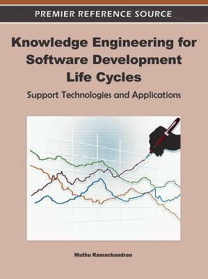 Knowledge Engineering for Software Development Life Cycles(English, Hardcover, unknown)