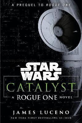Catalyst (Star Wars)(English, Paperback, Luceno James)