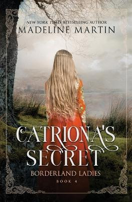 Catriona's Secret(English, Paperback, Martin Madeline)