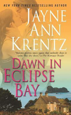 Dawn in Eclipse Bay(English, Paperback, Krentz Jayne Ann)