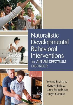 Naturalistic Developmental Behavioral Interventions for Autism Spectrum Disorder(English, Paperback, unknown)