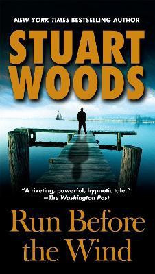 Run Before the Wind(English, Paperback, Woods Stuart)