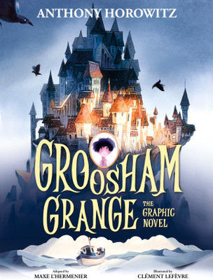 Groosham Grange Graphic Novel(English, Paperback, Horowitz Anthony)