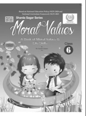 Moral Values -6(Paperback, Dr. Sonlali Gokarn)