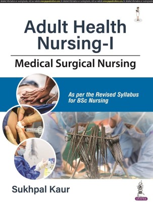 Adult Health Nursing-1 (English, Paperback, Kaur Sukhpal)(Paperback, jaypee Team)