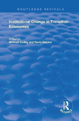 Institutional Change in Transition Economies(English, Hardcover, Cuddy Michael)