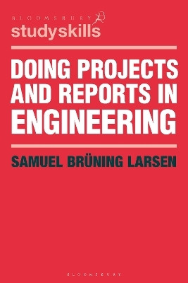 Doing Projects and Reports in Engineering(English, Paperback, Larsen Samuel Bruening)