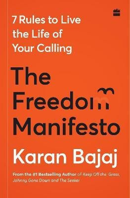 The Freedom Manifesto(English, Hardcover, Bajaj Karan)