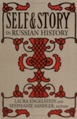 Self and Story in Russian History(English, Electronic book text, unknown)