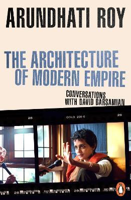 The Architecture of Modern Empire(English, Paperback, Roy Arundhati)