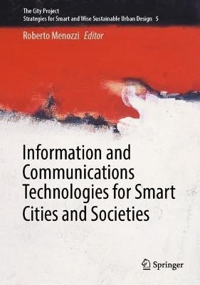 Information and Communications Technologies for Smart Cities and Societies(English, Hardcover, unknown)