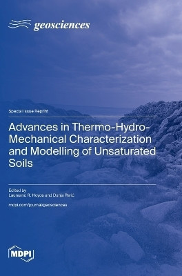 Advances in Thermo-Hydro-Mechanical Characterization and Modelling of Unsaturated Soils(English, Hardcover, unknown)